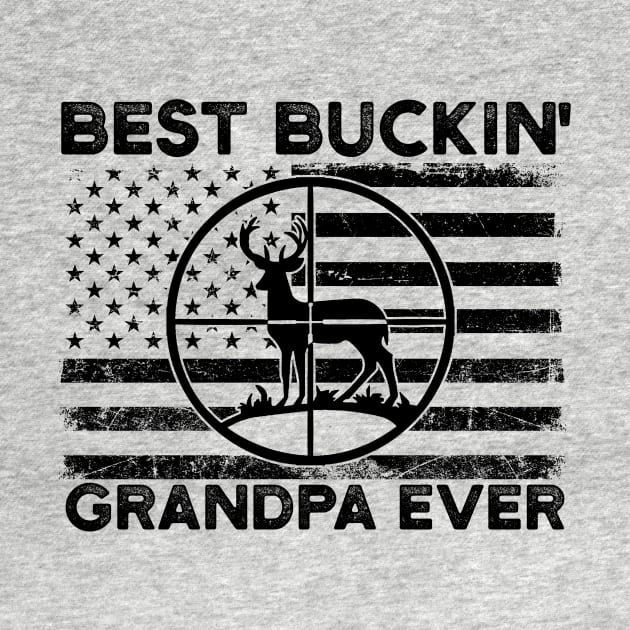 Funny Deer Hunting Grandpa Best Buckin Grandpa Ever by mittievance